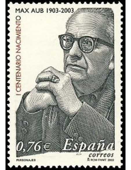 Año 2003 - 3992 Centen ario del nacimiento de Max Aub